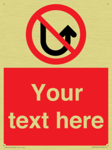 Custom prohibition No u turns